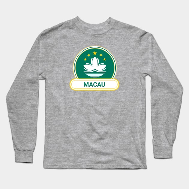 Macau Country Badge - Macau Flag Long Sleeve T-Shirt by Yesteeyear